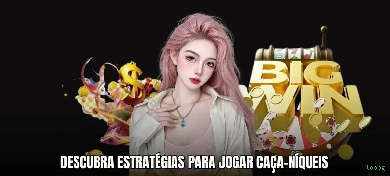 Jogos de Cassino toppg - Variedade Incrível com Grandes Prêmios